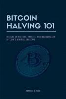 Bitcoin Halving 101