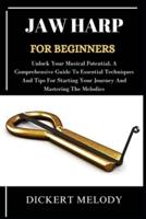 Jaw Harp for Beginners