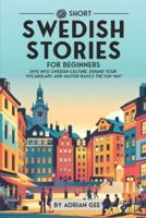 69 Short Swedish Stories for Beginners