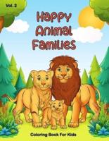 Happy Animal Families Coloring Book for Kids