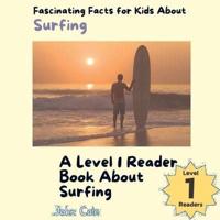 Fascinating Facts for Kids About Surfing