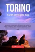 Torino Guida Di Viaggio 2023