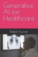 Generative AI for Healthcare