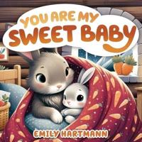 You Are My Sweet Baby