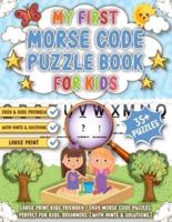 My First Morse Code Puzzle Book For Kids