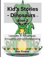 Kid's Stories - Dinosaurs