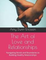 The Art of Love and Relationships
