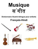 Français-Hindi Musique / संगीत Dictionnaire Illustré Bilingue Pour Enfants