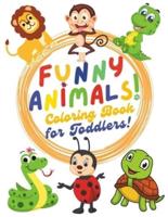 Funny Animals Coloring Book for Toddlers