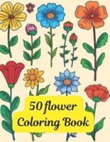 50 Flower Coloring Book