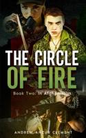 The Circle of Fire. Book Two