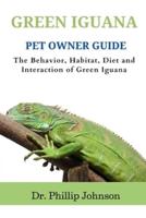 Green Iguana Pet Owner Guide