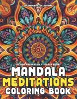 Mandala Meditations Coloring Book