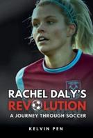 Rachel Daly's Revolution