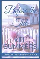 Before the Tide (Crystal Cove Harbor Book 1)