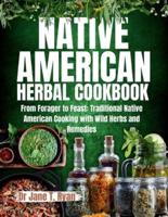Native American Herbal Cookbook