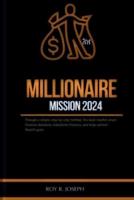 Millionaire Mission 2024