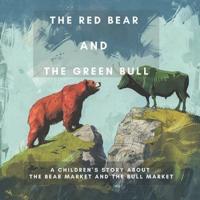 The Red Bear and the Green Bull