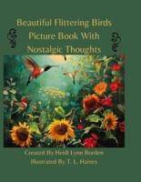 Beautiful Flittering Birds Picture Book With Nostalgic Thoughts
