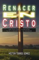 Renacer En Cristo