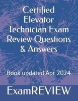 Certified Elevator Technician Exam Review Questions & Answers