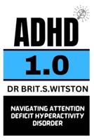 ADHD 1.0