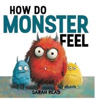 How Do Monsters Feel