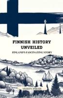 Finnish History Unveiled