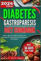 Diabetes Gastroparesis Diet Cookbook