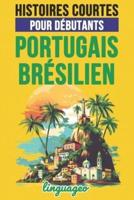 Histoires Courtes Pour Débutants En Portugais Brésilien