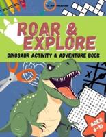 Roar & Explore