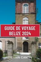 Guide De Voyage Belize