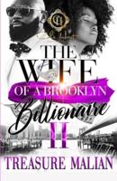 The Wife Of A Brooklyn Billionaire 2