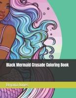 Black Mermaid Crusade Coloring Book