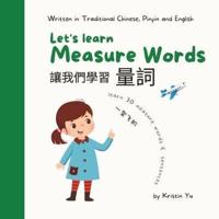 Let's Learn Measure Words 让我们学习量词