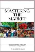 Mastering the Market