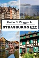 Guida Di Viaggio a Strasburgo 2024