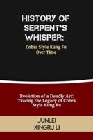 History of Serpent's Whisper