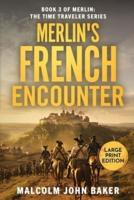 Merlin's French Encounter
