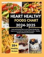 Heart Healthy Foods Chart 2024-2025