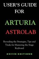 User's Guide For Arturia Astrolab