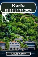 Korfu Reiseführer 2024