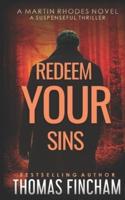 Redeem Your Sins