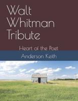 Walt Whitman Tribute