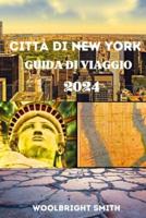 Città Di New York Guida Di Viaggio 2024