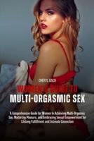 Women's Guide to Multi-Orgasmic Sex