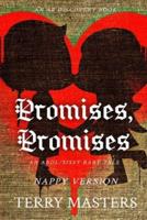 Promises, Promises (Nappy Version)