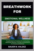 Breathwork for Emotional Wellness