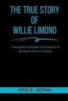 The True Story Of Willie Limond