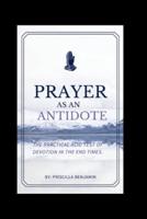 Prayer as an Antidote